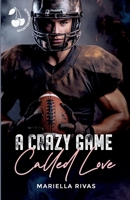 A Crazy Game Called Love B0CGYTSVCT Book Cover