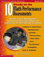 10 Ready-To-Go Math Performance Assessments (Ready-To-Go) 0439165156 Book Cover