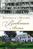 Rhinebeck's Historic Beekman Arms 1626190364 Book Cover