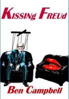 Kissing Freud 1478276436 Book Cover