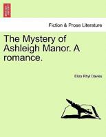 The Mystery of Ashleigh Manor 1241393486 Book Cover