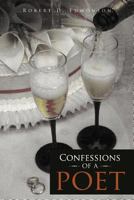 Confessions of a Poet 1468551140 Book Cover