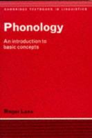 Phonology: An Introduction to Basic Concepts (Cambridge Textbooks in Linguistics) 0521281830 Book Cover