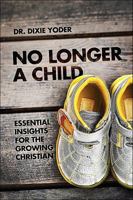 No Longer a Child 1615664572 Book Cover
