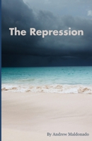 The Repression B0C1DHZ2NB Book Cover