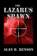 The Lazarus Spawn 0989294080 Book Cover