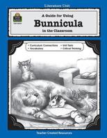 A Guide for Using Bunnicula in the Classroom 1557345341 Book Cover