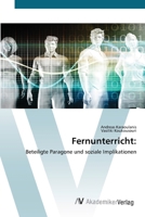 Fernunterricht:: Beteiligte Paragone und soziale Implikationen (German Edition) 6202229497 Book Cover