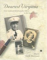 Dearest Virginia : Love Letters from a Cavalry Officer in the South Pacific 1856265560 Book Cover