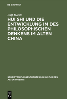 Hui Shi Und Die Entwicklung Im Des Philosophischen Denkens Im Alten China 3112309715 Book Cover