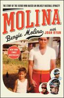 Molina: The Story of the Father Who Raised an Unlikely Baseball Dynasty 1451641052 Book Cover