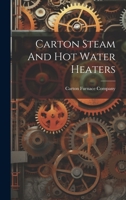 Carton Steam And Hot Water Heaters 1022589210 Book Cover