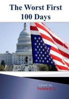 The Worst First 100 days: A Failed President with Multiple Lawsuits. 1548123498 Book Cover