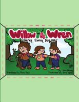 Willow and Wren: Feeney Family Day Off 1983601101 Book Cover
