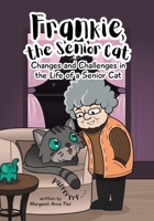 Frankie, the Senior Cat 0228886082 Book Cover