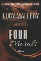 Four morals: A Novel 6858433708 Book Cover