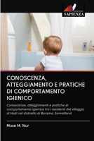 Conoscenza, Atteggiamento E Pratiche Di Comportamento Igienico 6203118796 Book Cover