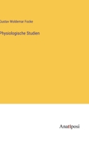 Physiologische Studien 3382601672 Book Cover