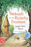 Ambush at the Rickety Beehive 1788307674 Book Cover