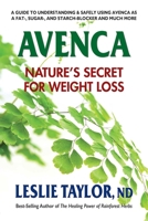 Avenca: Nature's Secret for Weight Loss 0757004911 Book Cover