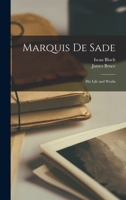 Marquis De Sade: Der Mann und Seine Zeit 1589635671 Book Cover