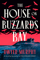 The House on Buzzards Bay: A Novel 0593833171 Book Cover