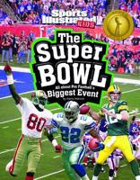 The Super Bowl: All about Pro Football's Biggest Event 1429694424 Book Cover