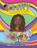 The Rhymes and Hues of Ebony: A Poetic Coloring Book for the Creative Self-Reflection and Relaxation of the African American Woman 1522950664 Book Cover