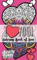 I: Coloring Book of Love 1542919029 Book Cover
