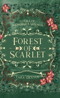 Forest of Scarlet 1943442347 Book Cover
