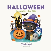 Halloween Vocabulary for Kids 1764821394 Book Cover