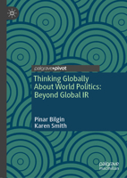 Thinking Globally About World Politics 3031565711 Book Cover