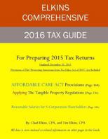Elkins 2016 Comprehensive Tax Guide 1522863168 Book Cover
