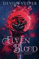 Elven Blood (Twilight Children 2) (Adradis Rising) B0FKDQD4J7 Book Cover