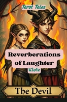 Reverberations of Laughter: Tarot Tales B0F6XN79JF Book Cover