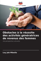 Obstacles à la réussite des activités génératrices de revenus des femmes: Une perspective culturelle 6206279332 Book Cover