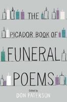 The Picador Book of Funeral Poems 0330456873 Book Cover