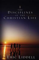 The Disciplines of the Christian Life 0687108101 Book Cover
