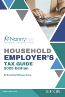 Household Employer's Tax Guide B0CMDP45MW Book Cover