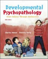 Developmental Psychopathology from Infancy through Adolescence 0072820195 Book Cover