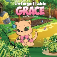 Unforgettable Grace 1949473856 Book Cover