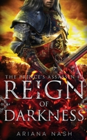 Reign of Darkness 1838185135 Book Cover