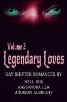Legendary Loves Volume 2 B089M2H2B5 Book Cover