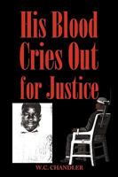 His Blood Cries Out for Justice 144018741X Book Cover