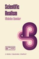 Scientific Realism (The Western Ontario Series in Philosophy of Science) 9027725284 Book Cover
