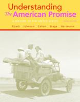 Understanding The American Promise, Combined Volume 1319042244 Book Cover