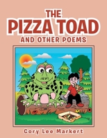 The Pizza Toad 1633388204 Book Cover