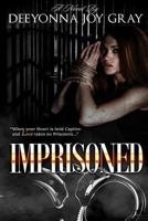 IMPRISONED 1481149164 Book Cover