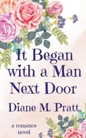 It Began with a Man Next Door B0BCSB1LWK Book Cover