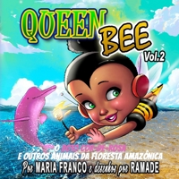 Queen Bee Vol. 2: A Selva Amazônica B0B3RN737W Book Cover